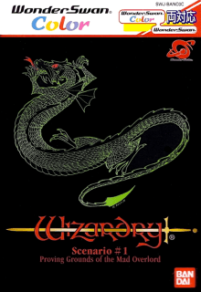 Wizardry Scenario 1: Proving Grounds of the Mad Overlord