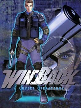 WinBack: Covert Operations •Winback •Operation WinBack