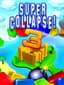 Super Collapse 3