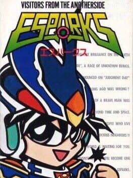 Esparks: Ijikuu Kara no Raihousha — обложка