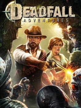 Deadfall Adventures — обложка