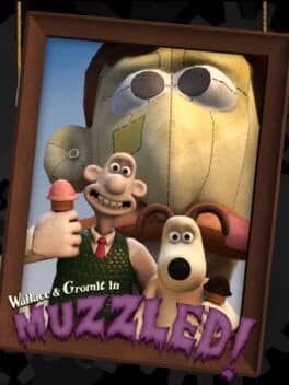 Wallace & Gromit's Grand Adventures Episode 3: Muzzled!