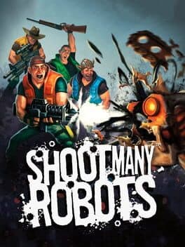Shoot Many Robots — обложка