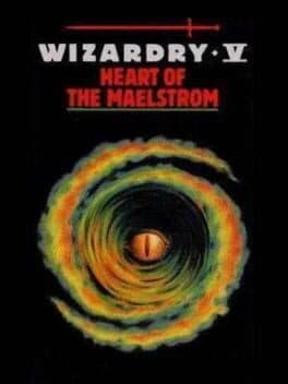 Wizardry V: Heart of the Maelstrom — обложка