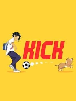 Kick & Kick