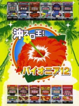 DoraSlot: Oki-Slot-Ou! Pioneer 12