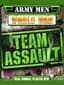 Army Men: World War - Team Assault •Army Men: Team Assault