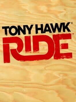 Tony Hawk: Ride — обложка