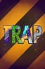 Trap