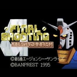 Final Shooting: Mobile Suit Gundam